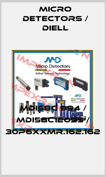 MDI58C 994 / MDI58C120S5 / 30P6XXMR.162.162
 Micro Detectors / Diell