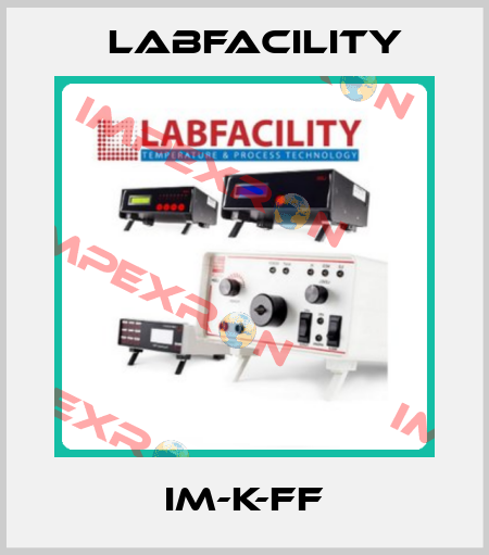 IM-K-FF Labfacility