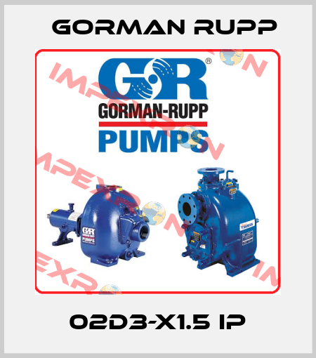 02D3-X1.5 IP Gorman Rupp