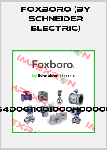 A54D0611001000H000000 Foxboro (by Schneider Electric)