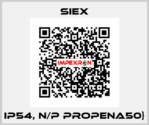 IP54, N/P PROPENA50} SIEX