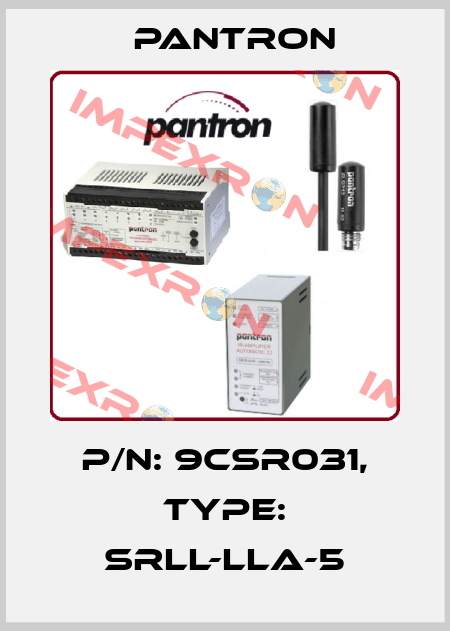 p/n: 9CSR031, Type: SRLL-LLA-5 Pantron