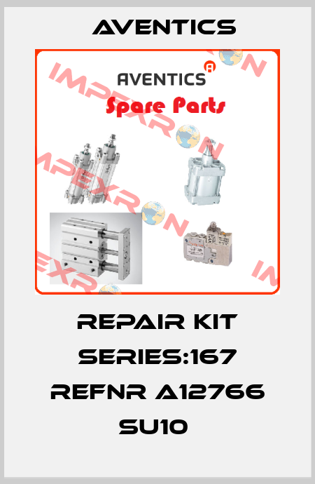 Repair Kit Series:167 REFNR A12766 SU10  Aventics