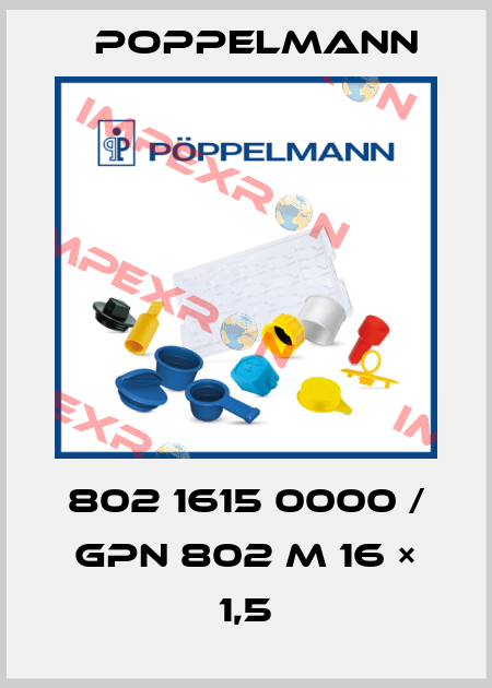 802 1615 0000 / GPN 802 M 16 × 1,5 Poppelmann