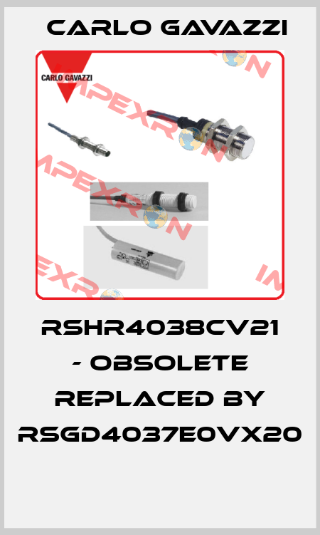 RSHR4038CV21 - obsolete replaced by RSGD4037E0VX20  Carlo Gavazzi