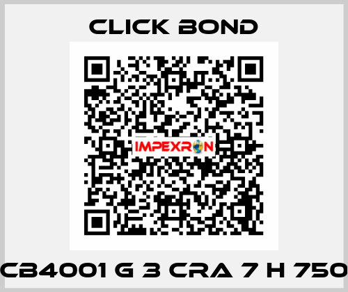 CB4001 G 3 CRA 7 H 750 Click Bond