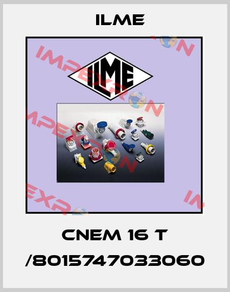 CNEM 16 T /8015747033060 Ilme