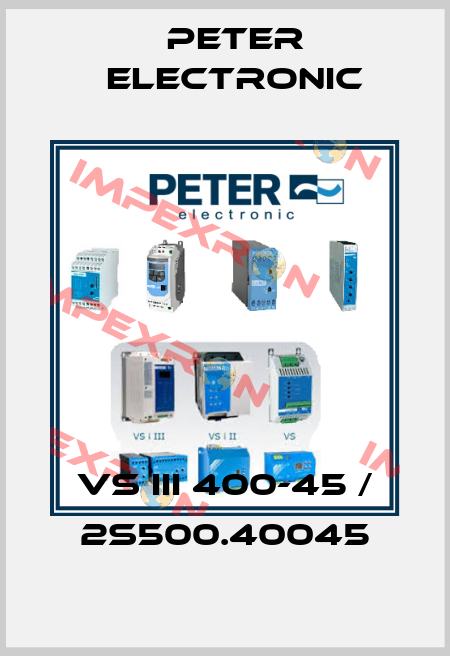 VS III 400-45 / 2S500.40045 Peter Electronic