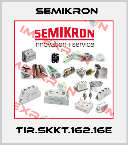 TIR.SKKT.162.16E Semikron