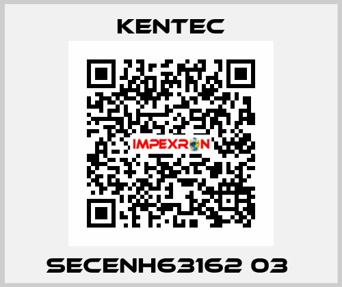 SECENH63162 03  Kentec