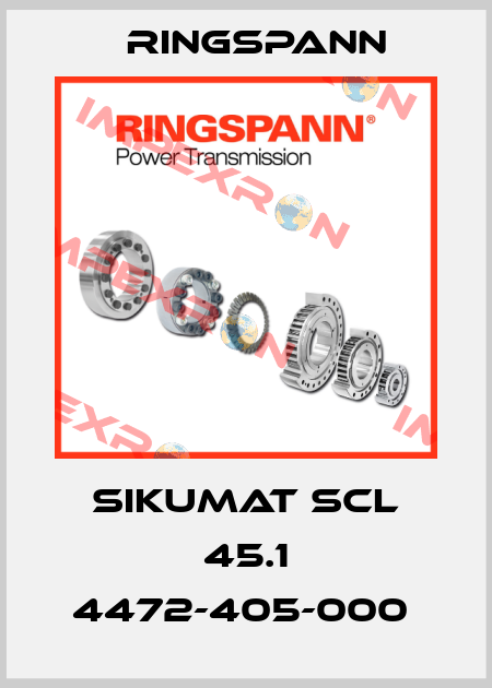 SIKUMAT SCL 45.1 4472-405-000  Ringspann