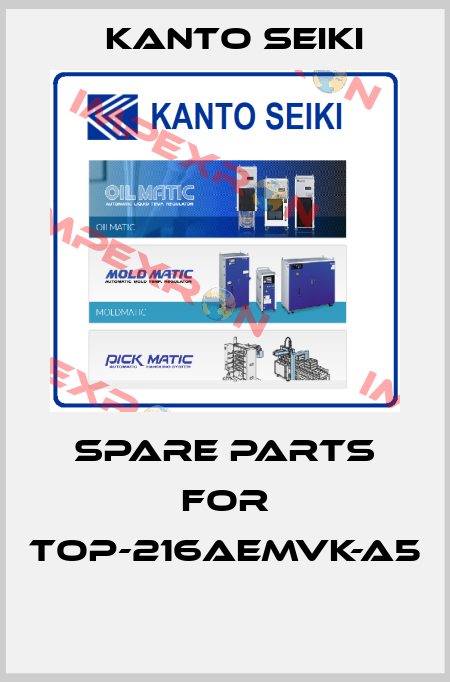 SPARE PARTS FOR TOP-216AEMVK-A5  Kanto Seiki