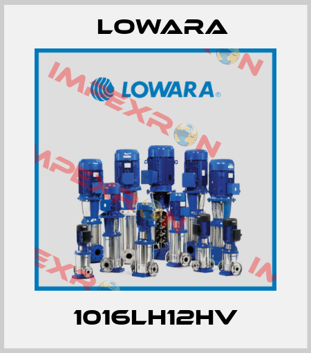 1016LH12HV Lowara