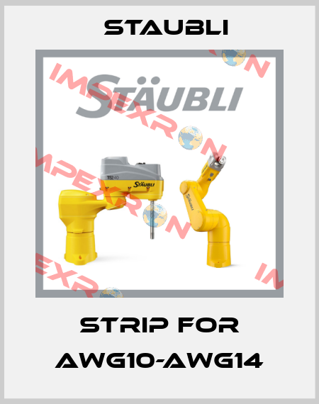 Strip For AWG10-AWG14 Staubli