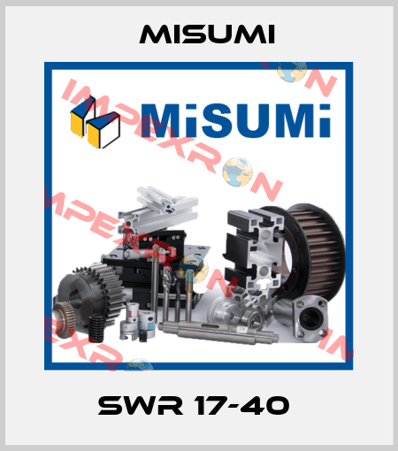SWR 17-40  Misumi