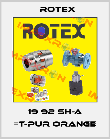 19 92 Sh-A =T-PUR orange Rotex