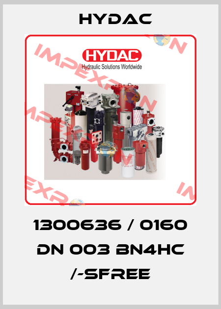 1300636 / 0160 DN 003 BN4HC /-SFREE Hydac