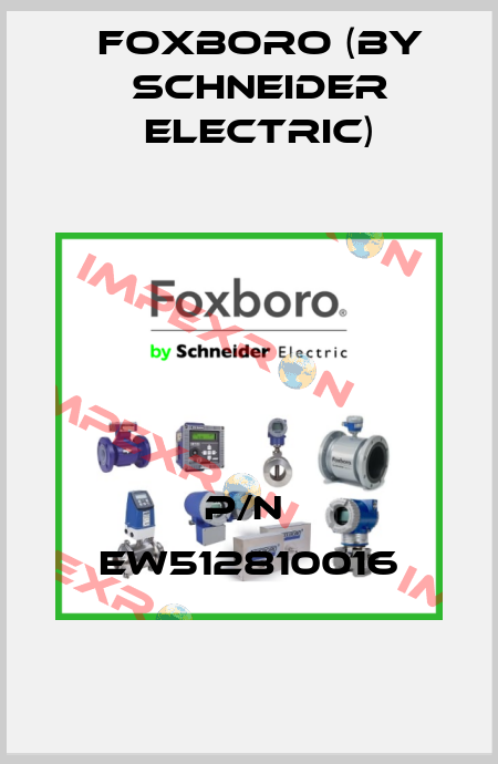 P/N  EW512810016 Foxboro (by Schneider Electric)