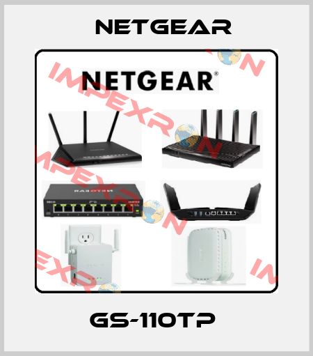 GS-110TP  NETGEAR