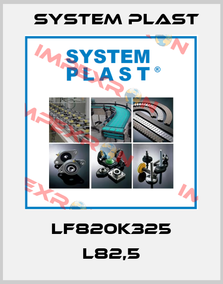 LF820K325 L82,5 System Plast