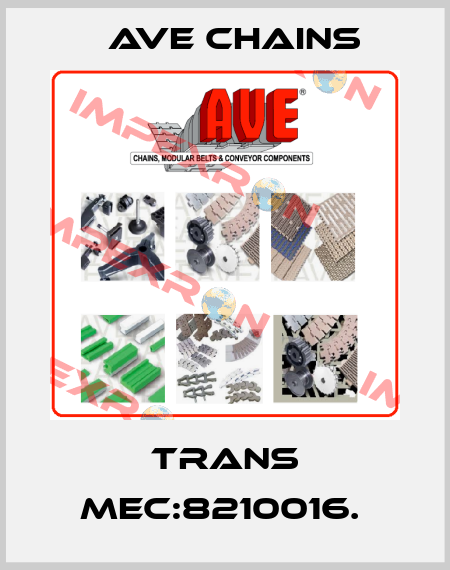TRANS MEC:8210016.  Ave chains