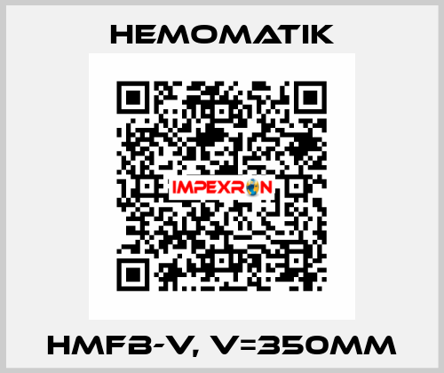 HMFB-V, V=350mm Hemomatik