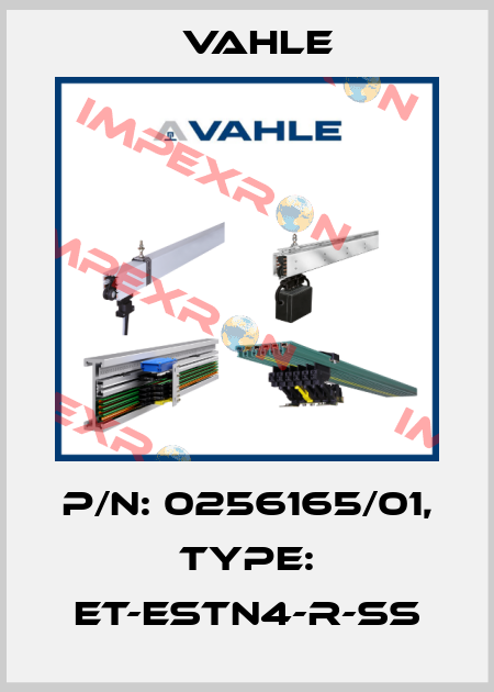 P/n: 0256165/01, Type: ET-ESTN4-R-SS Vahle