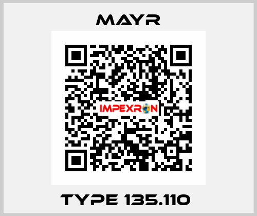 TYPE 135.110  Mayr