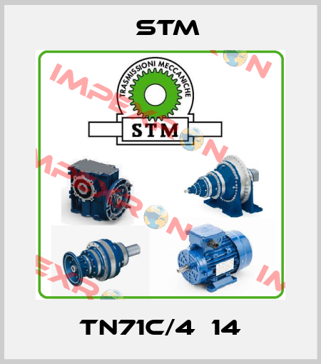 TN71C/4  14 Stm