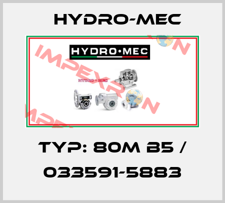 typ: 80M B5 / 033591-5883 Hydro-Mec