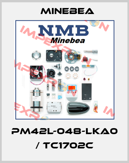 PM42L-048-LKA0 / TC1702C Minebea