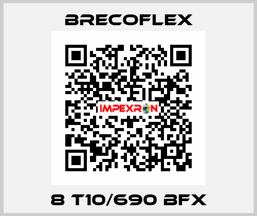 8 T10/690 BFX Brecoflex