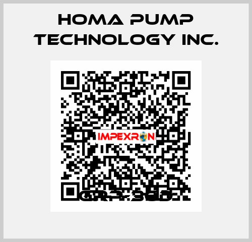 GRP-36D Homa Pump Technology Inc.