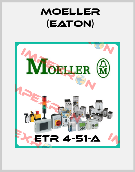 ETR 4-51-A Moeller (Eaton)