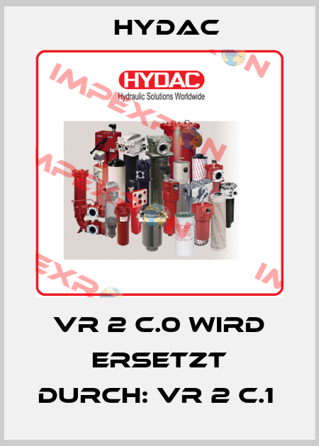 VR 2 C.0 WIRD ERSETZT DURCH: VR 2 C.1  Hydac
