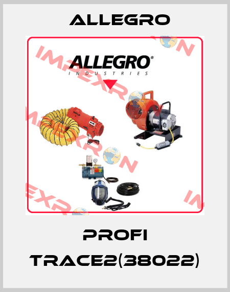 Profi Trace2(38022) Allegro