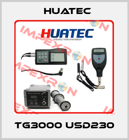 TG3000 USD230 HUATEC