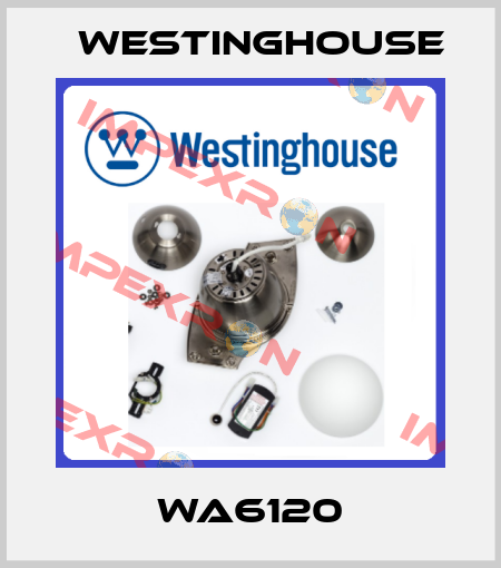 WA6120 Westinghouse