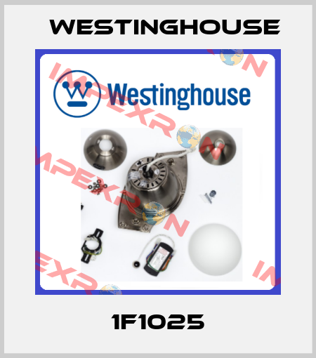 1F1025 Westinghouse