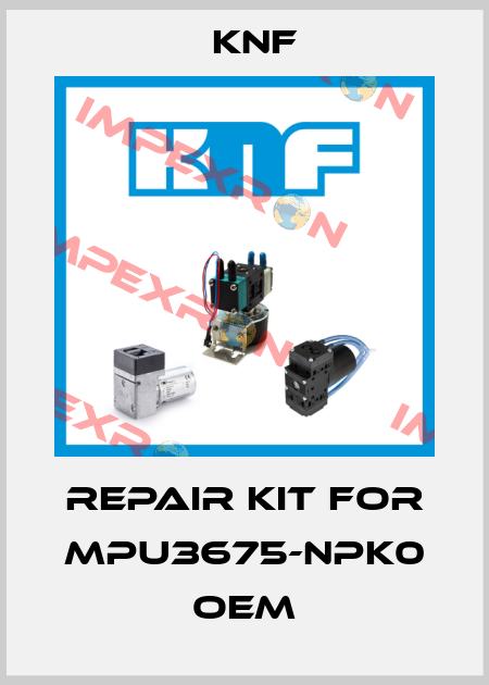 Repair Kit For MPU3675-NPK0 OEM KNF