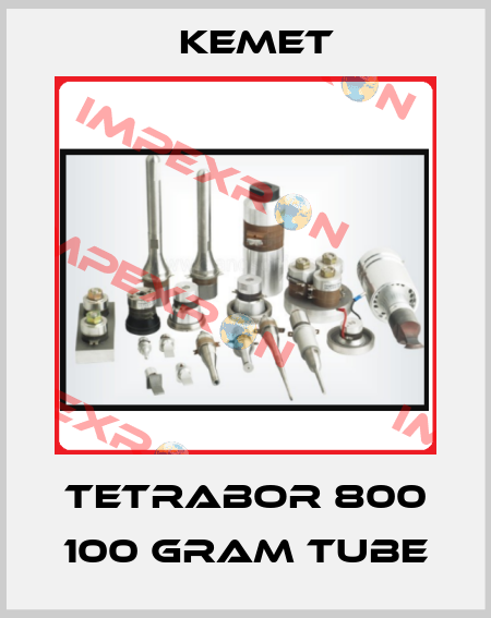 Tetrabor 800 100 Gram Tube Kemet