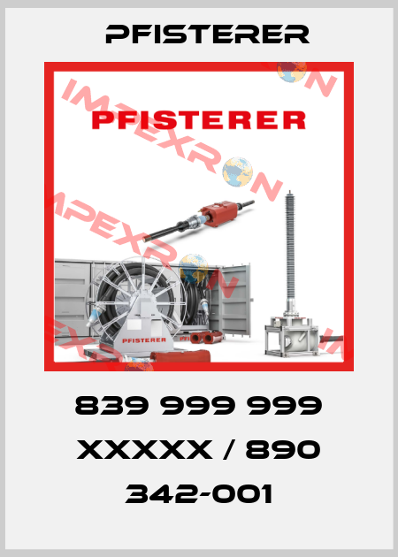 839 999 999 XXXXX / 890 342-001 Pfisterer