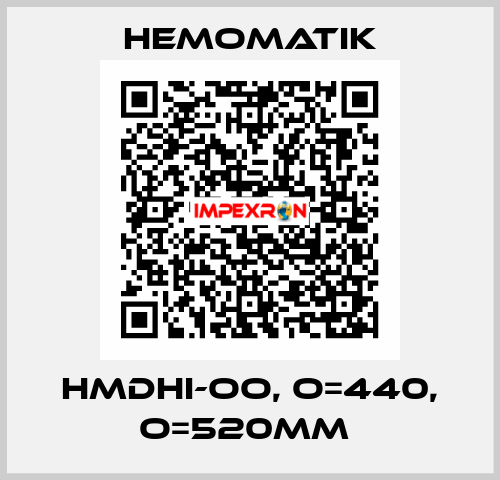 HMDHI-OO, O=440, O=520mm  Hemomatik
