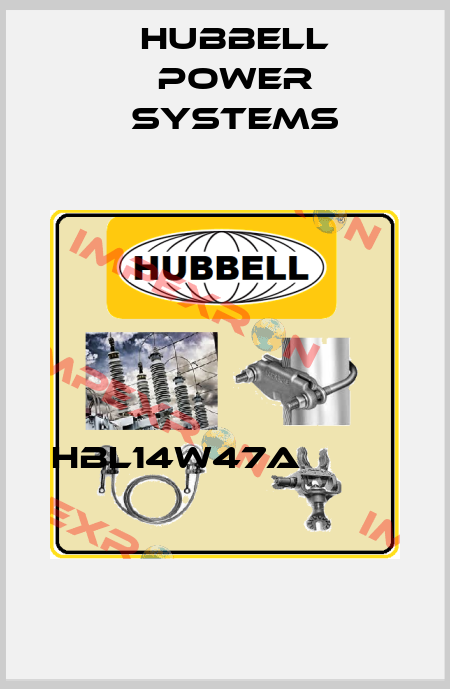 HBL14W47A                   Hubbell Power Systems