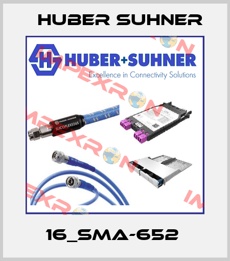 16_SMA-652  Huber Suhner