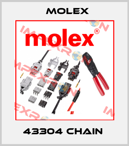 43304 CHAIN  Molex