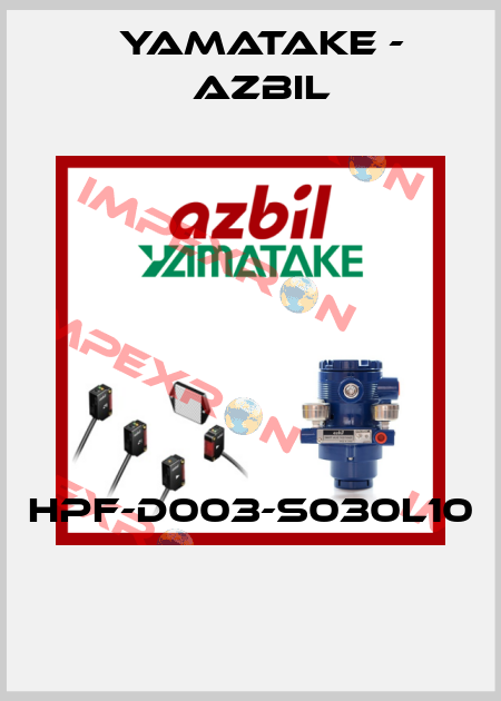 HPF-D003-S030L10  Yamatake - Azbil
