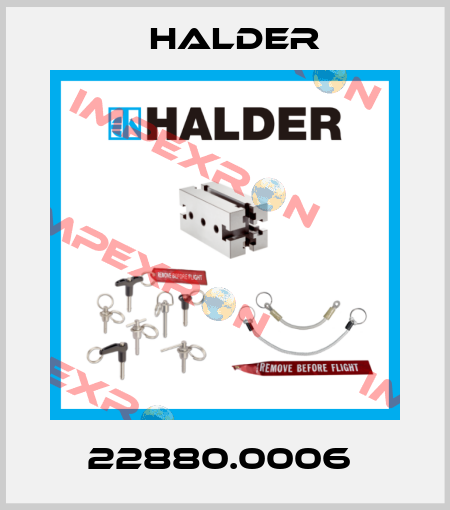 22880.0006  Halder