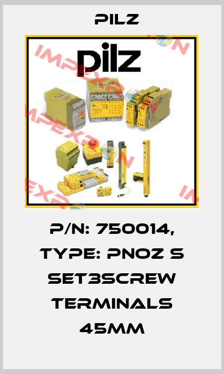 p/n: 750014, Type: PNOZ s Set3screw terminals 45mm Pilz