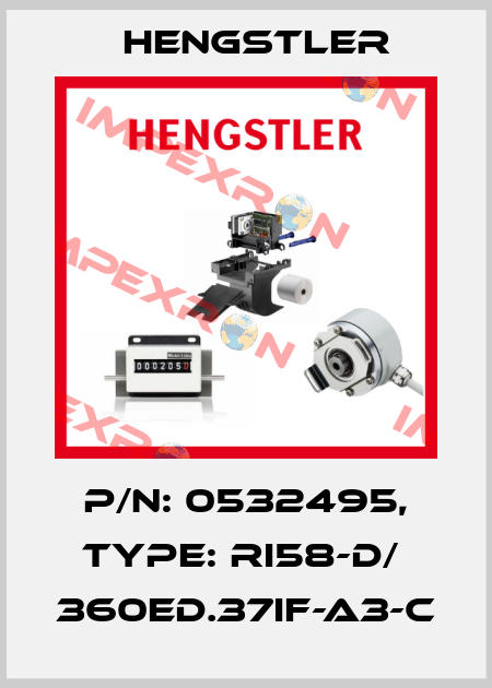 p/n: 0532495, Type: RI58-D/  360ED.37IF-A3-C Hengstler
